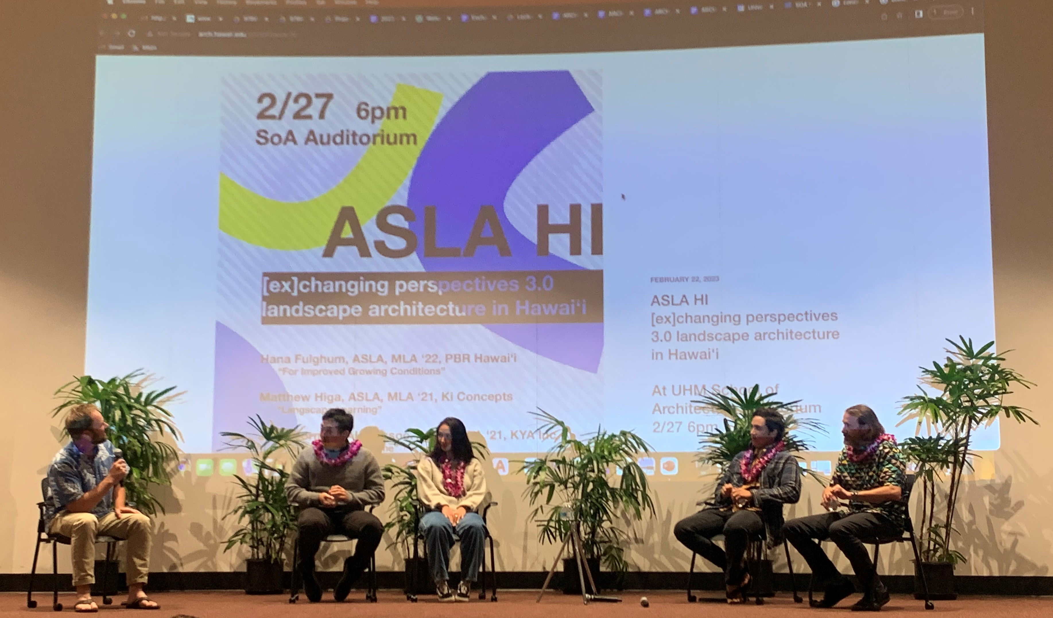 ASLA-HI - Panel of Hawaii based Landscape Architects. Moderated by Judith Stilgenbauer. EXCHANGING PERSPECTIVES 3.0